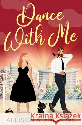 Dance With Me Allison A. Andrews 9781763662025 Aaw Publishing - książka
