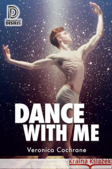 Dance with Me: Volume 2 Cochrane, Veronica 9781641082938 Dreamspinner Press LLC - książka