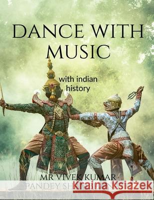 Dance with music Vivek 9781649197733 Notion Press - książka
