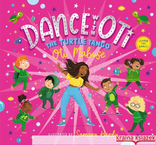 Dance with Oti: The Turtle Tango Oti Mabuse 9781529511055 Walker Books Ltd - książka