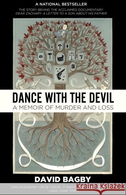 Dance with the Devil: A Memoir of Murder and Loss David Bagby 9781682300237 Diversion Books - książka