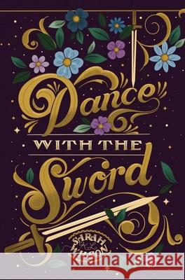 Dance With the Sword Sarah Wilson 9781777264598 Sparkflight Books - książka