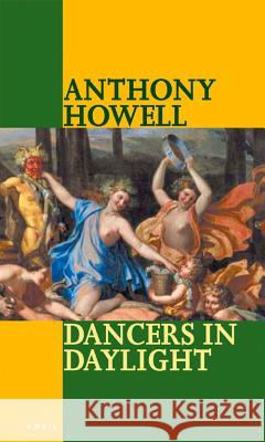 Dancers in Daylight Howell, Anthony 9780856463648 Anvil Press Poetry - książka