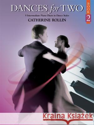 Dances for Two Catherine Rollin 9780739020357 Alfred Publishing Company - książka