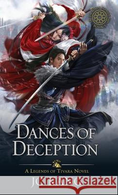 Dances of Deception: A Legends of Tivara Story Jc Kang 9781970067064 Dragonstone Press - książka