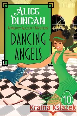 Dancing Angels Alice Duncan 9781644577752 Epublishing Works! - książka