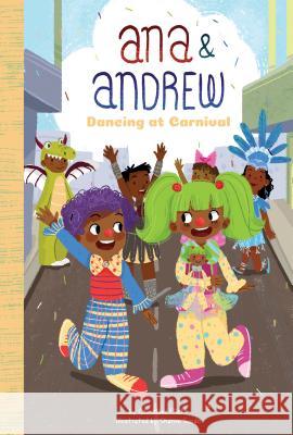 Dancing at Carnival Christine Platt Sharon Sordo 9781532133510 Calico Kid - książka