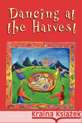 Dancing at the Harvest Ray Makeever Ray Makeever 9780800655938 Augsburg Fortress Publishing - książka