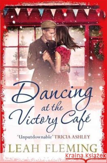 Dancing at the Victory Cafe Leah Fleming 9781471159121  - książka