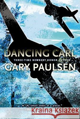 Dancing Carl Gary Paulsen 9781416939382 Aladdin Paperbacks - książka