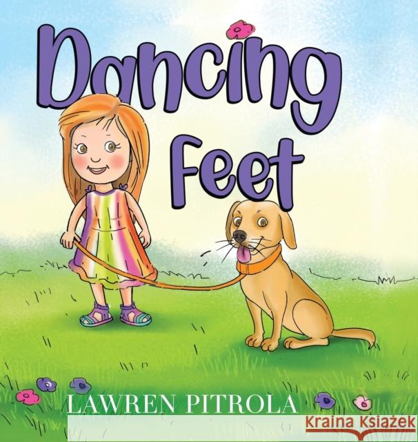 Dancing Feet Lawren Pitrola 9781838754174 Pegasus Elliot Mackenzie Publishers - książka