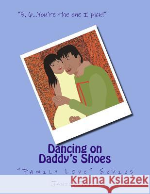 Dancing on Daddy's Shoes: 