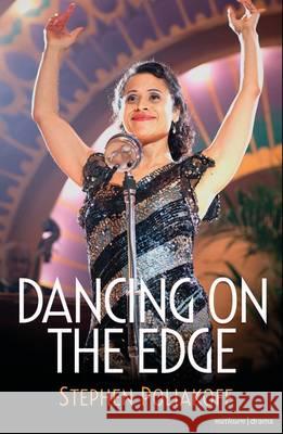 Dancing on the Edge Stephen Poliakoff 9781408185599  - książka