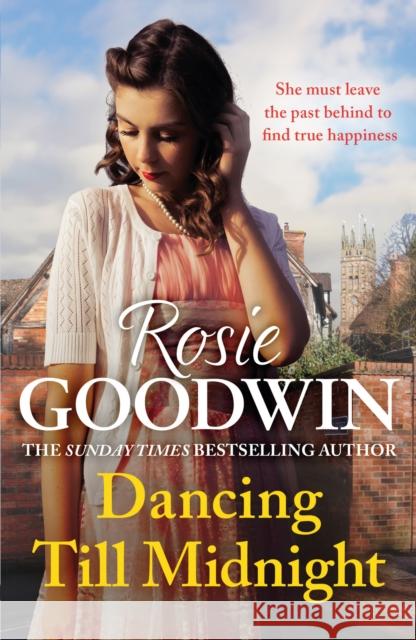 Dancing Till Midnight: A powerful and moving saga of adversity and survival Rosie Goodwin 9781035403097 Headline Publishing Group - książka