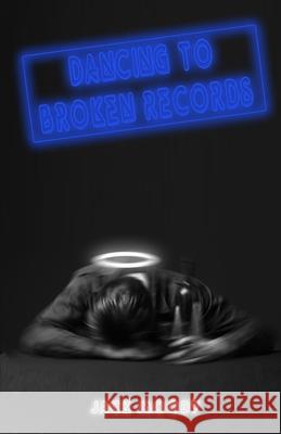 Dancing to Broken Records Jack Moody 9781949472448 Beacon Publishing Group - książka