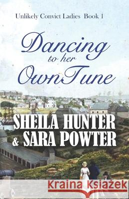 Dancing To Her Own Tune Sara Powter Sheila Hunter 9780645110715 Thorpe-Bowker - książka