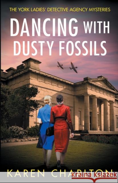 Dancing With Dusty Fossils Karen Charlton 9781916292833 Famelton Publishing - książka