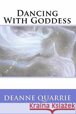 Dancing With Goddess Morton, Drew 9781450557894 Createspace - książka