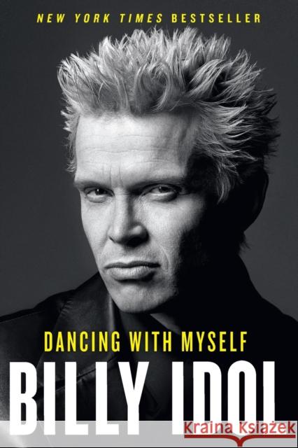 Dancing with Myself Billy Idol 9781451628517 Touchstone Books - książka