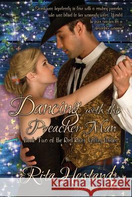 Dancing with the Preacher Man Rita Hestand Sheri McGathy 9781523319404 Createspace Independent Publishing Platform - książka