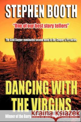 Dancing with the Virgins Stephen Booth 9780957237919 Westlea Books - książka