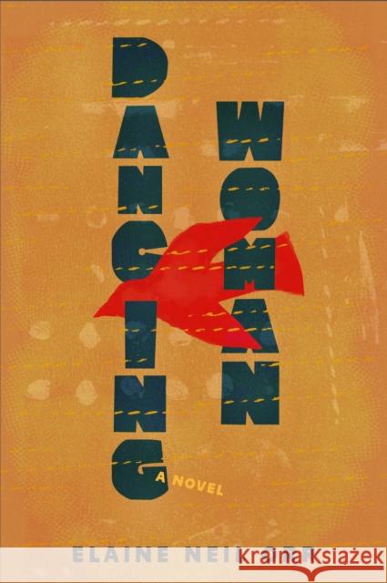 Dancing Woman Elaine Neil Orr 9781958888339 Blair - książka