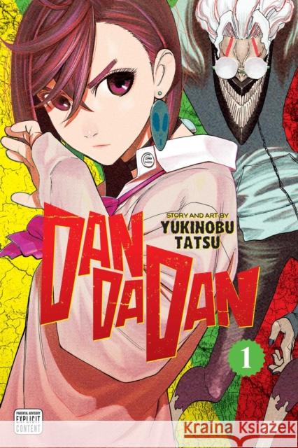 Dandadan, Vol. 1 Yukinobu Tatsu 9781974734634 Viz Media, Subs. of Shogakukan Inc - książka