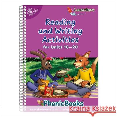 Dandelion Launchers Workbook Reading and Writing Activities for Units 16-20 Clair Baker, Wendy Tweedie 9781783693351 Dorling Kindersley Ltd - książka