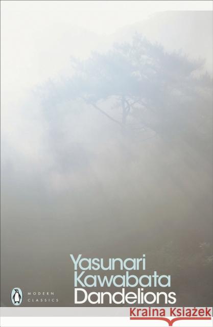 Dandelions Kawabata Yasunari 9780241367186 Penguin Books Ltd - książka
