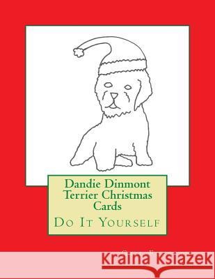 Dandie Dinmont Terrier Christmas Cards: Do It Yourself Gail Forsyth 9781517134044 Createspace - książka