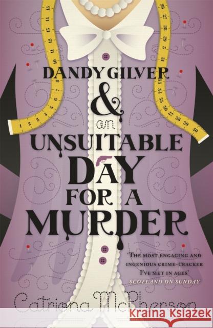 Dandy Gilver and an Unsuitable Day for a Murder Catriona McPherson 9780340992982 Hodder & Stoughton - książka