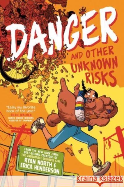 Danger and Other Unknown Risks: A Graphic Novel Ryan North Erica Henderson Erica Henderson 9780593224847 Penguin Putnam Inc - książka