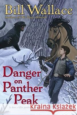 Danger on Panther Peak Bill Wallace 9781416941101 Aladdin Paperbacks - książka