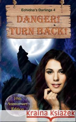 Danger! Turn Back! Marianna Palmer 9798224649358 Marianna Palmer - książka