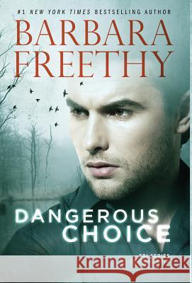 Dangerous Choice Barbara Freethy 9781944417505 Fog City Publishing, LLC - książka