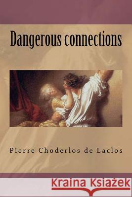 Dangerous connections Moore (in 1779-1852), Thomas 9781519759252 Createspace Independent Publishing Platform - książka