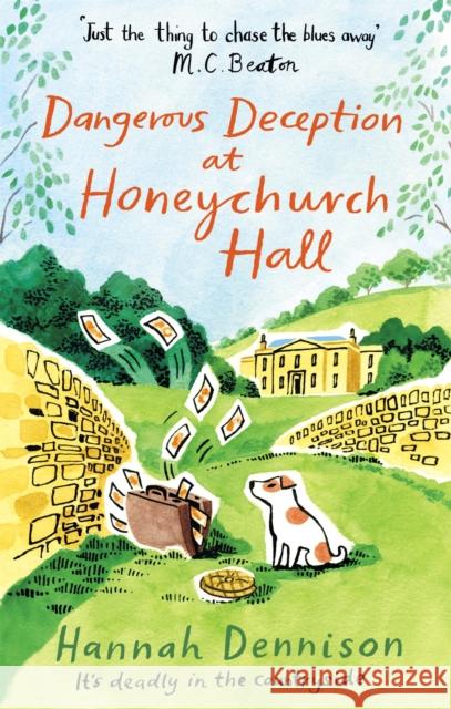 Dangerous Deception at Honeychurch Hall Hannah Dennison 9781472128492 Little, Brown Book Group - książka