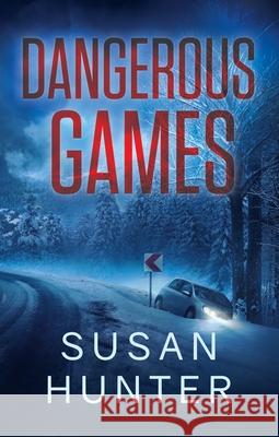 Dangerous Games Susan Hunter 9781648755910 Severn River Publishing - książka