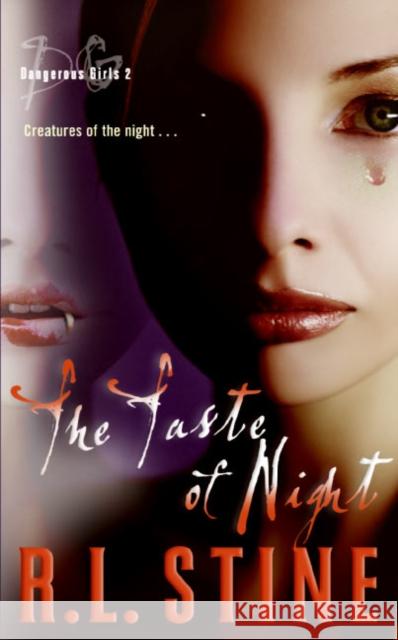 Dangerous Girls #2: The Taste of Night R. L. Stine 9780060596187 Avon Books - książka