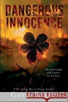 Dangerous Innocence Cora Reilly   9798395033413 Independently Published - książka