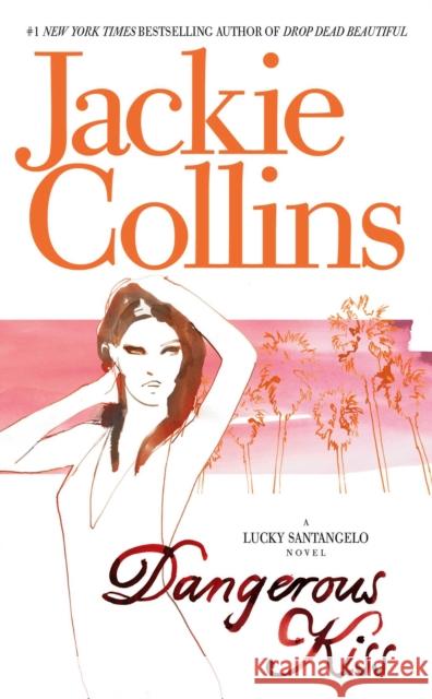 Dangerous Kiss Jackie Collins 9780671020958 Pocket Books - książka