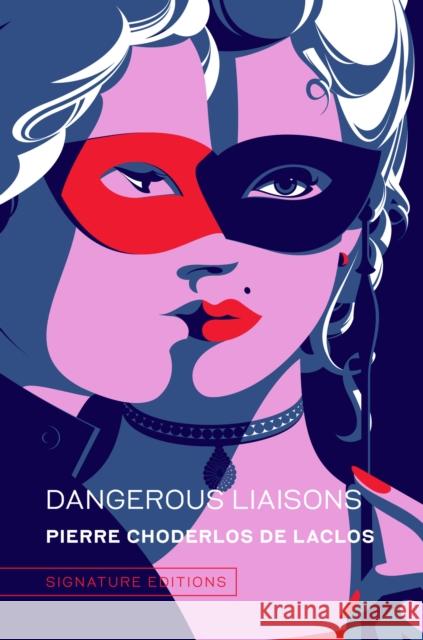 Dangerous Liaisons Pierre Choderlos de Laclos 9781454958987 Union Square & Co. - książka