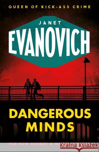 Dangerous Minds Janet Evanovich 9781472225559 Headline Publishing Group - książka