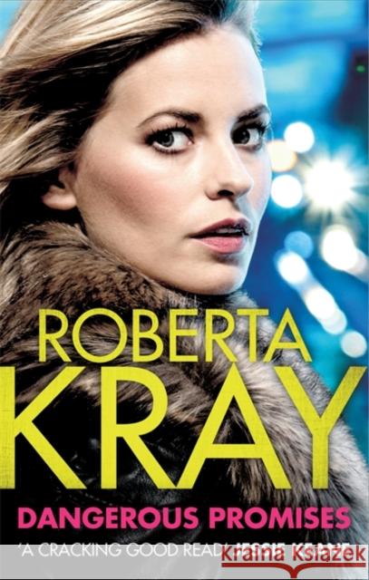 Dangerous Promises Roberta Kray 9780751553796 Sphere Books - książka