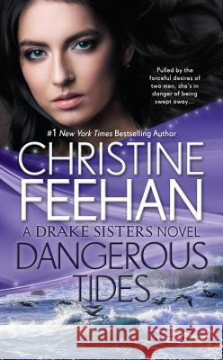 Dangerous Tides Christine Feehan 9780515141542 Jove Books - książka