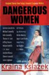 Dangerous Women Otto Penzler 9781784755751 Cornerstone