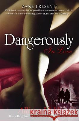 Dangerously In Love Alison Hobbs 9781593090487 Strebor Books International, LLC - książka