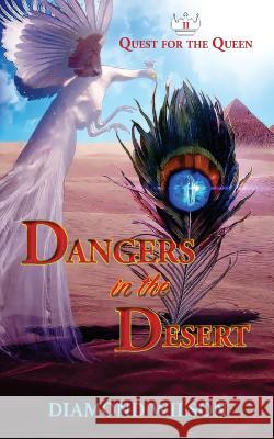 Dangers in the Desert Diamond Wilson 9780989859417 Lonnadee Press - książka