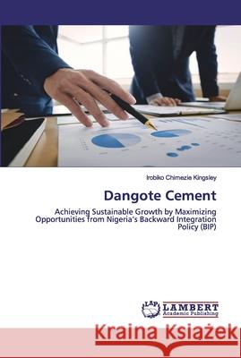 Dangote Cement Kingsley, Irobiko Chimezie 9786202562980 LAP Lambert Academic Publishing - książka