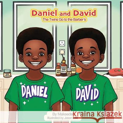 Daniel and David Go to the Barber's Makeedah 9781917584555 Conscious Dreams Publishing - książka